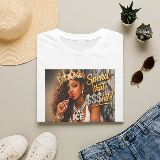 Spend That $Hit! T-Shirt | Queen Crown Graphic, Money Bling Design