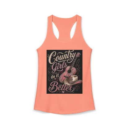 Country Girls do it Better - Women's Racerback Tank