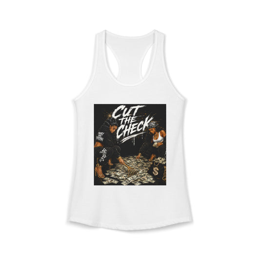 Cut the Check - Women's Racerback Tank