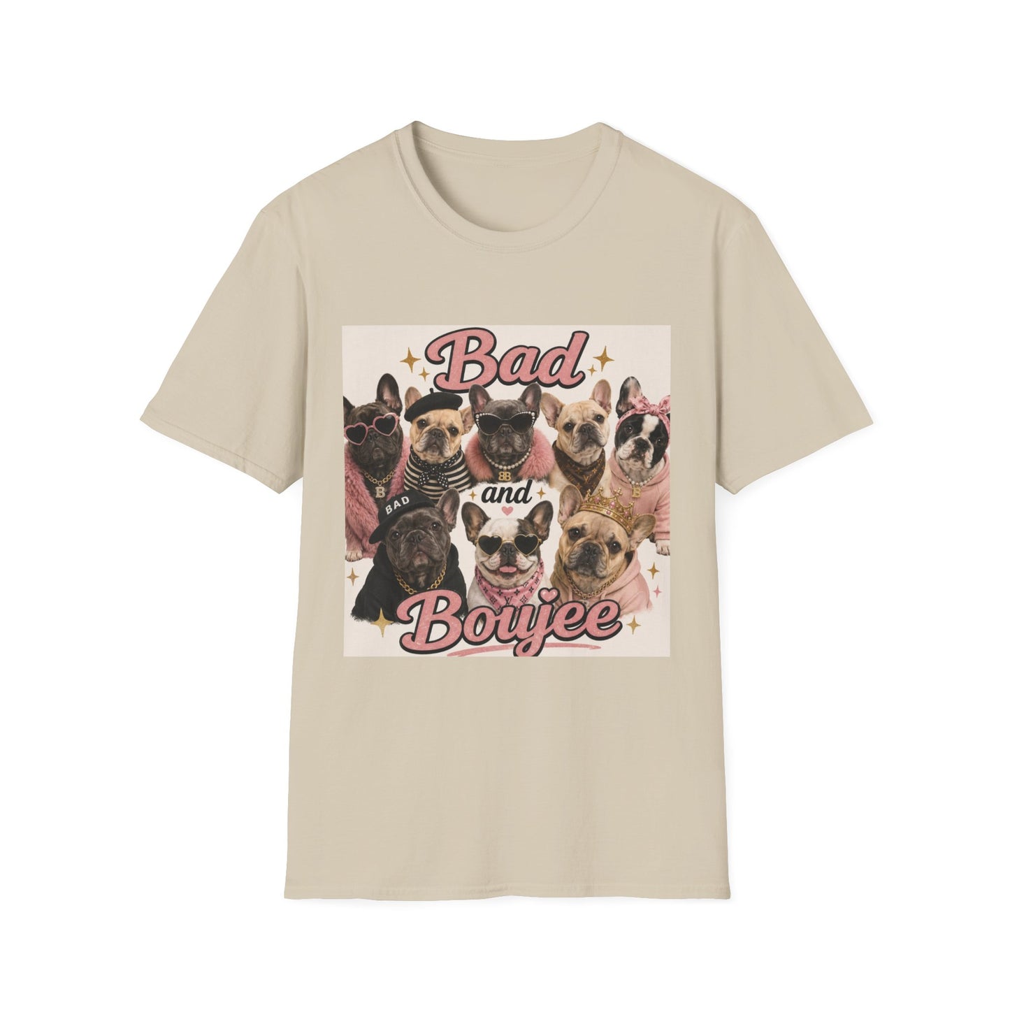 Bad and Boujee Dogs T-Shirt | Cute French Bulldog Pug Portraits