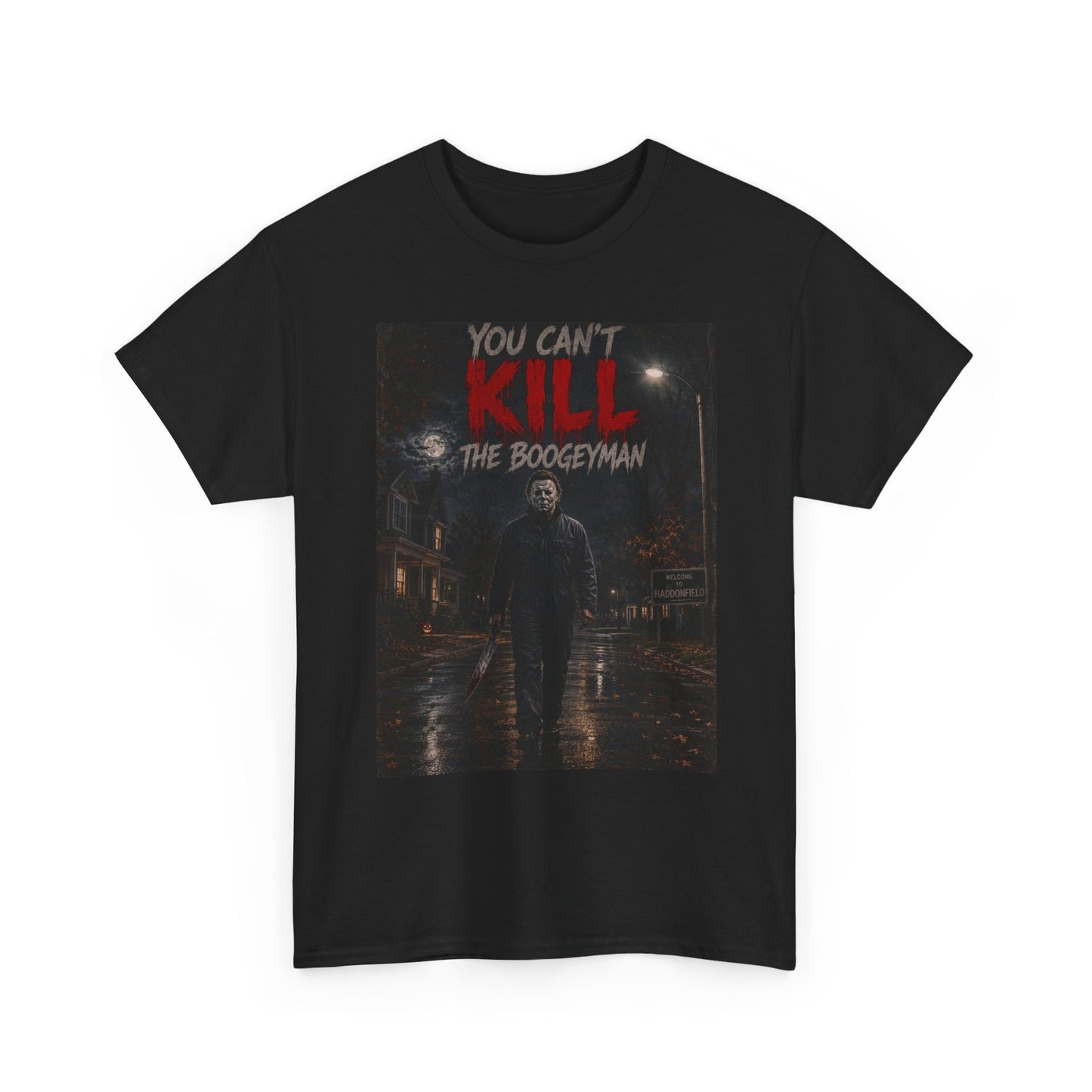 You Can't Kill The Boogeyman T-Shirt | Horror Movie Slasher Tee
