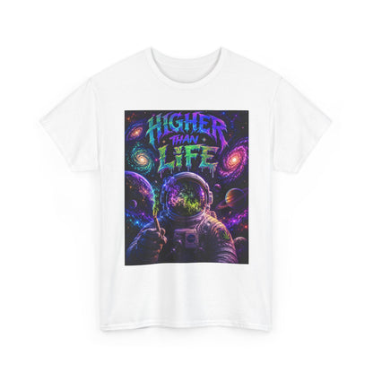 Higher Than Life Astronaut T-Shirt | Space Psychedelic Graphic Tee