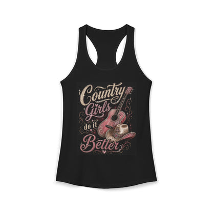 Country Girls do it Better - Women's Racerback Tank