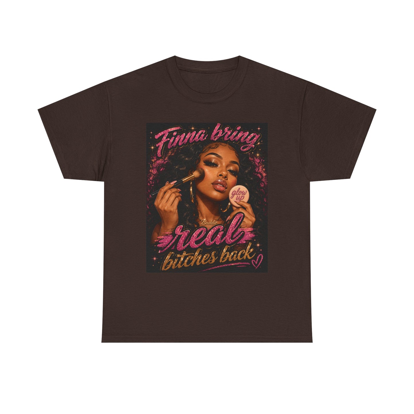 Finna Bring Real B*tches Back T-Shirt | Retro Makeup Illustration