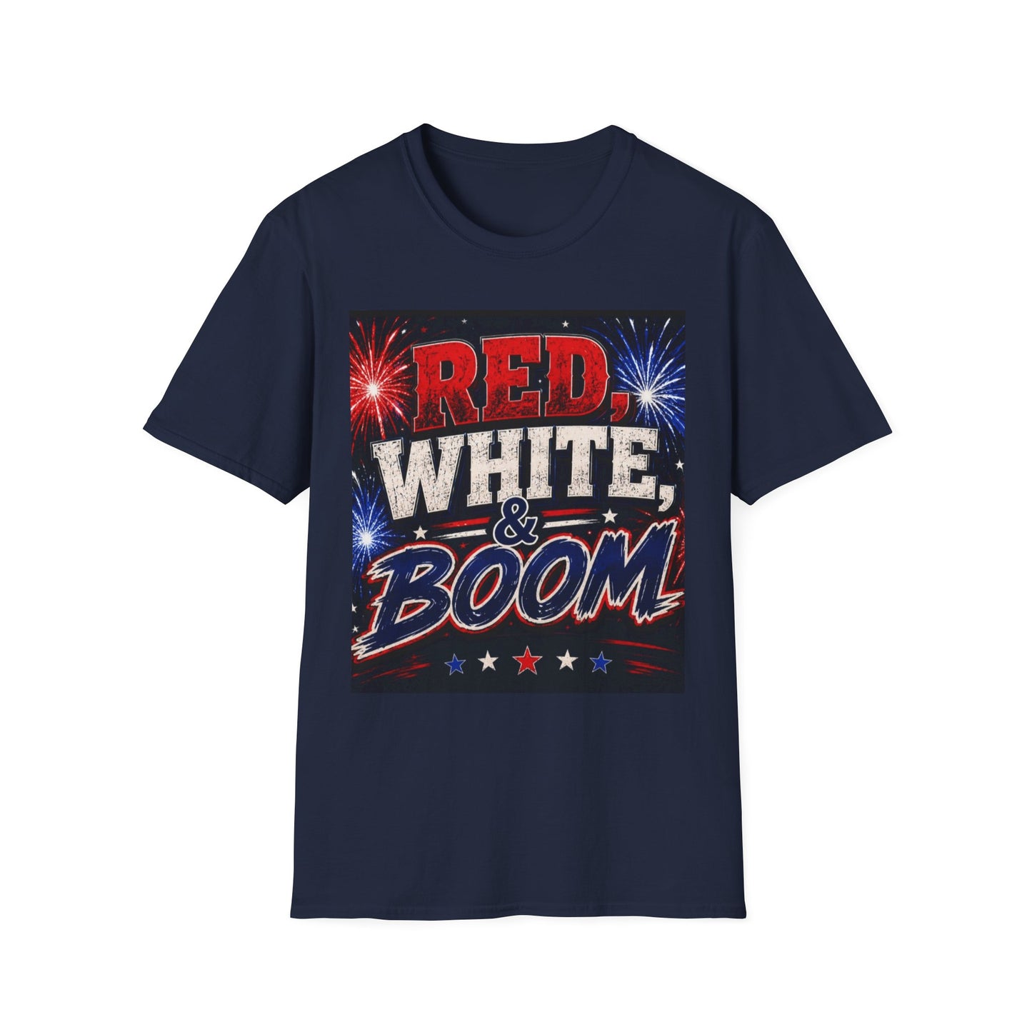Red White & Boom T-Shirt | Patriotic Fourth of July Fireworks Shirt