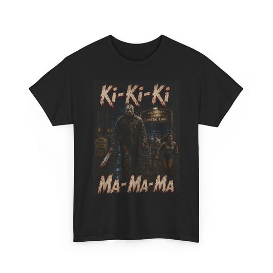 Horror Movie Character Tee | Ki-Ki-Ki Ma-Ma-Ma Jason Jason Voorhees Shirt