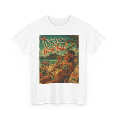 High Tides Good Vibes Surf Poster T-Shirt | Vintage Beach Scene