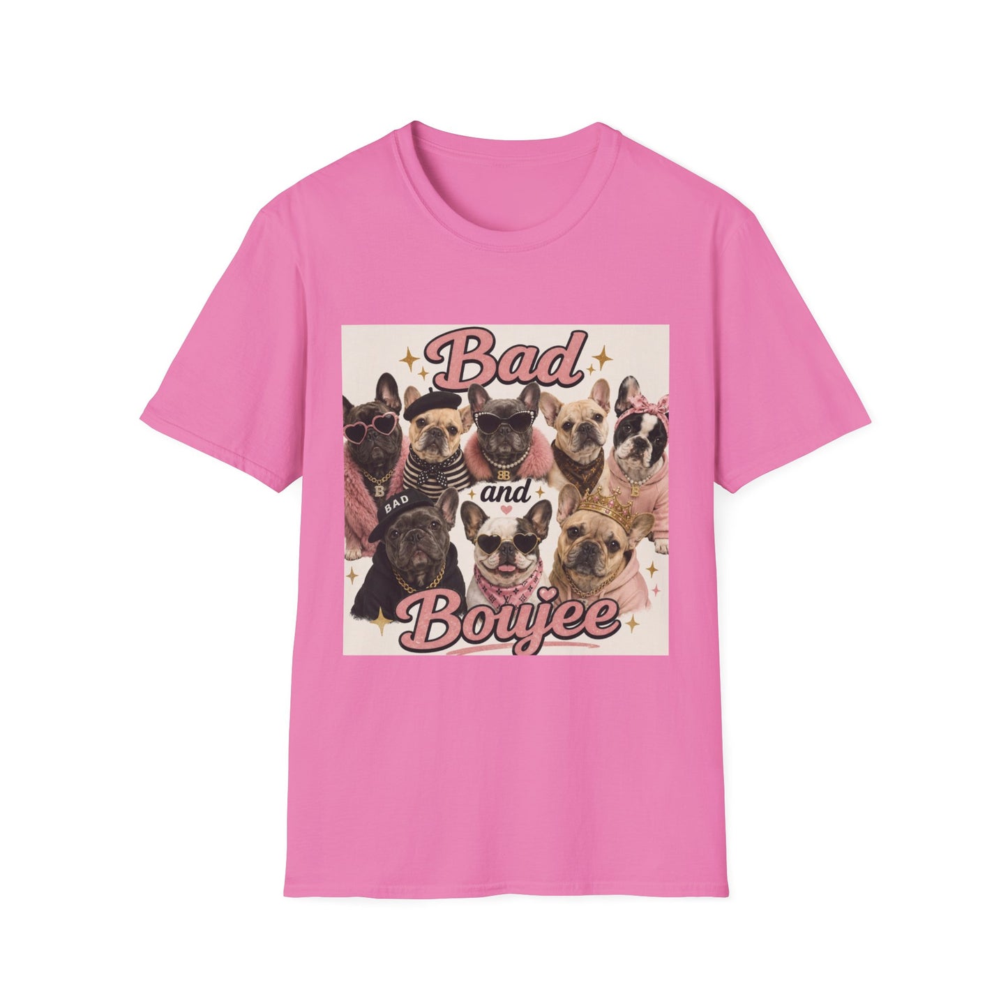 Bad and Boujee Dogs T-Shirt | Cute French Bulldog Pug Portraits