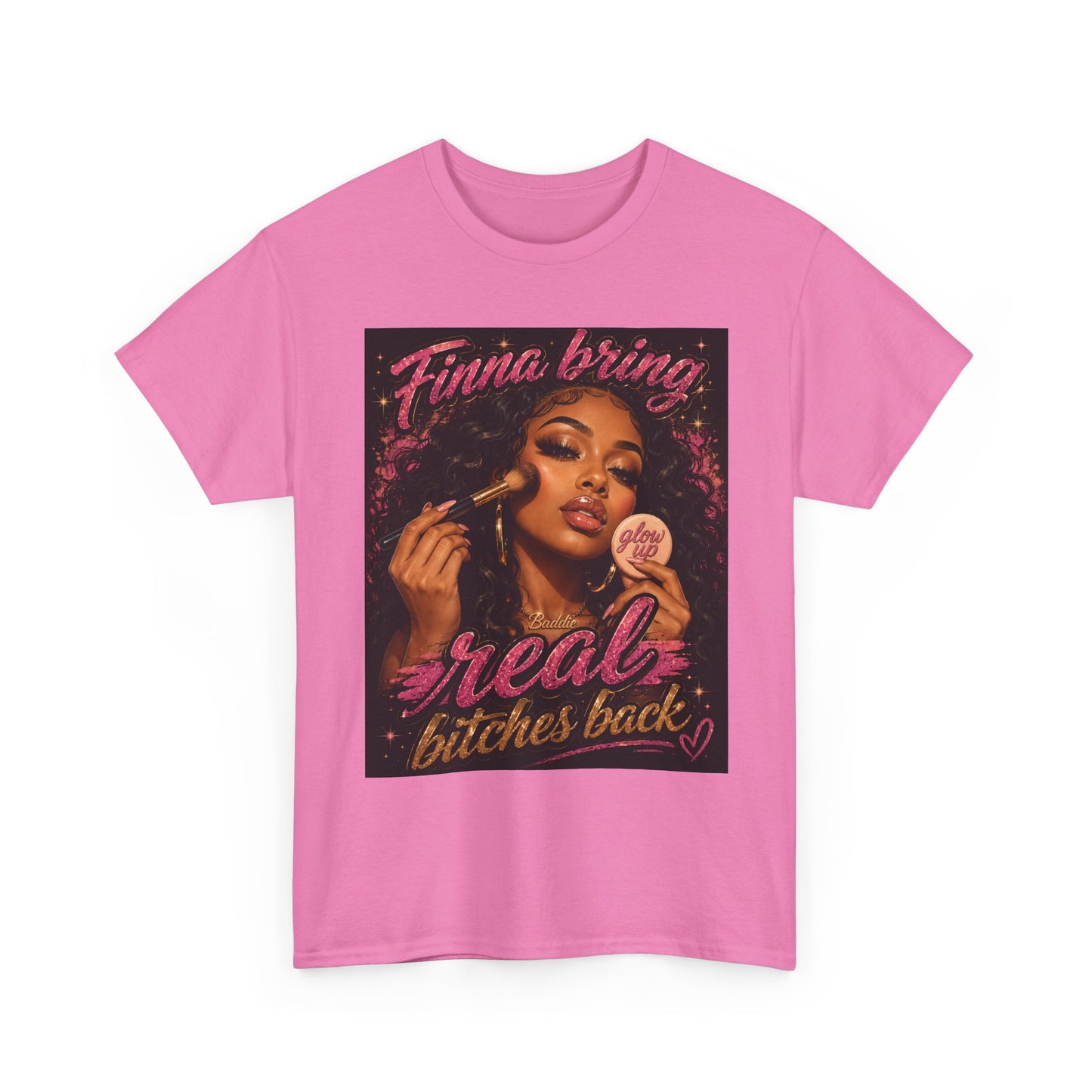Finna Bring Real B*tches Back T-Shirt | Retro Makeup Illustration
