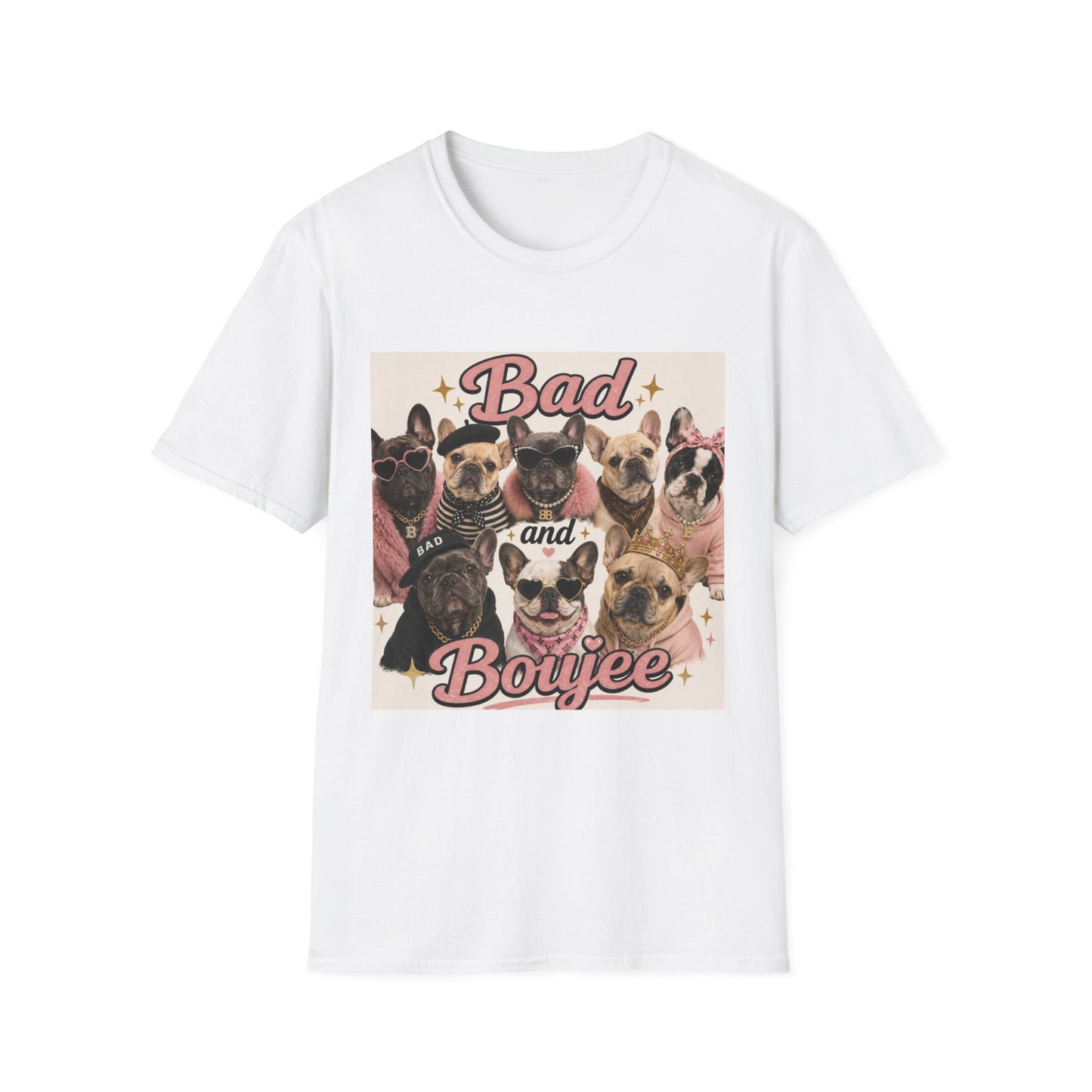 Bad and Boujee Dogs T-Shirt | Cute French Bulldog Pug Portraits