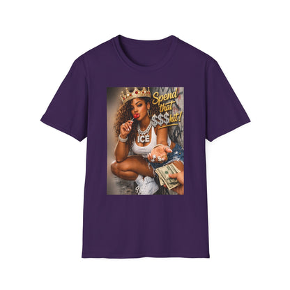 Spend That $Hit! T-Shirt | Queen Crown Graphic, Money Bling Design