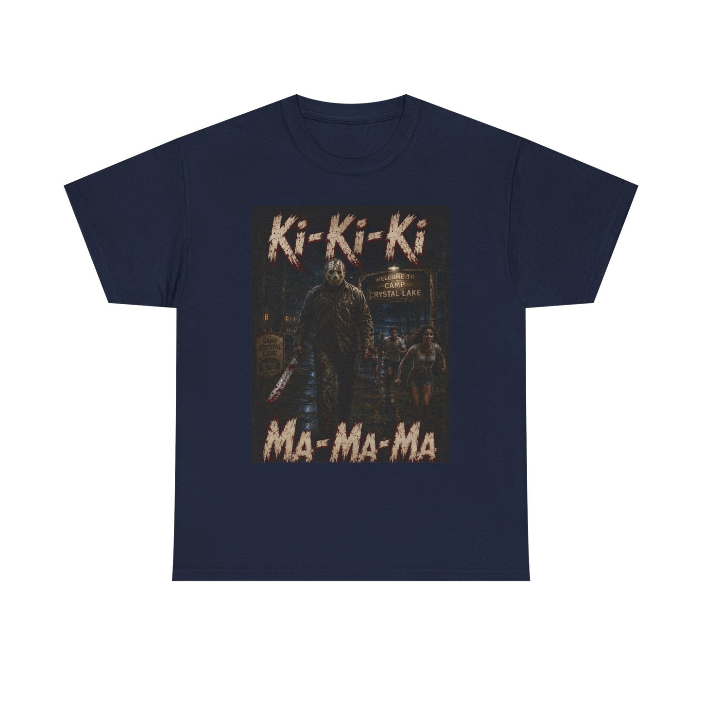 Horror Movie Character Tee | Ki-Ki-Ki Ma-Ma-Ma Jason Jason Voorhees Shirt