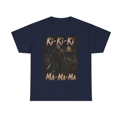 Horror Movie Character Tee | Ki-Ki-Ki Ma-Ma-Ma Jason Jason Voorhees Shirt