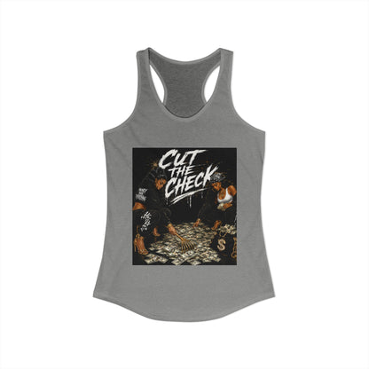 Cut the Check - Women's Racerback Tank