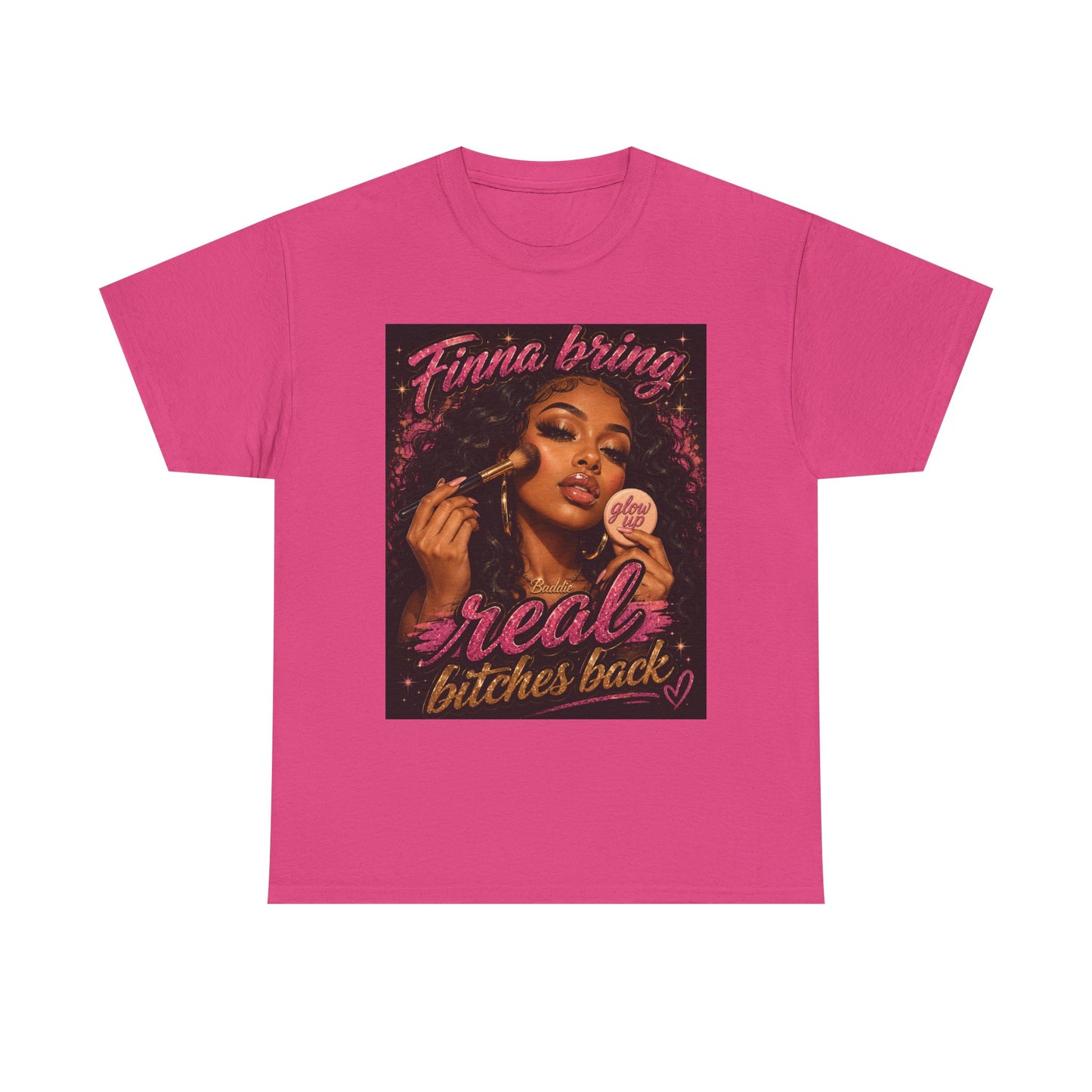 Finna Bring Real B*tches Back T-Shirt | Retro Makeup Illustration