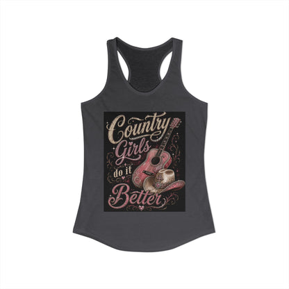 Country Girls do it Better - Women's Racerback Tank