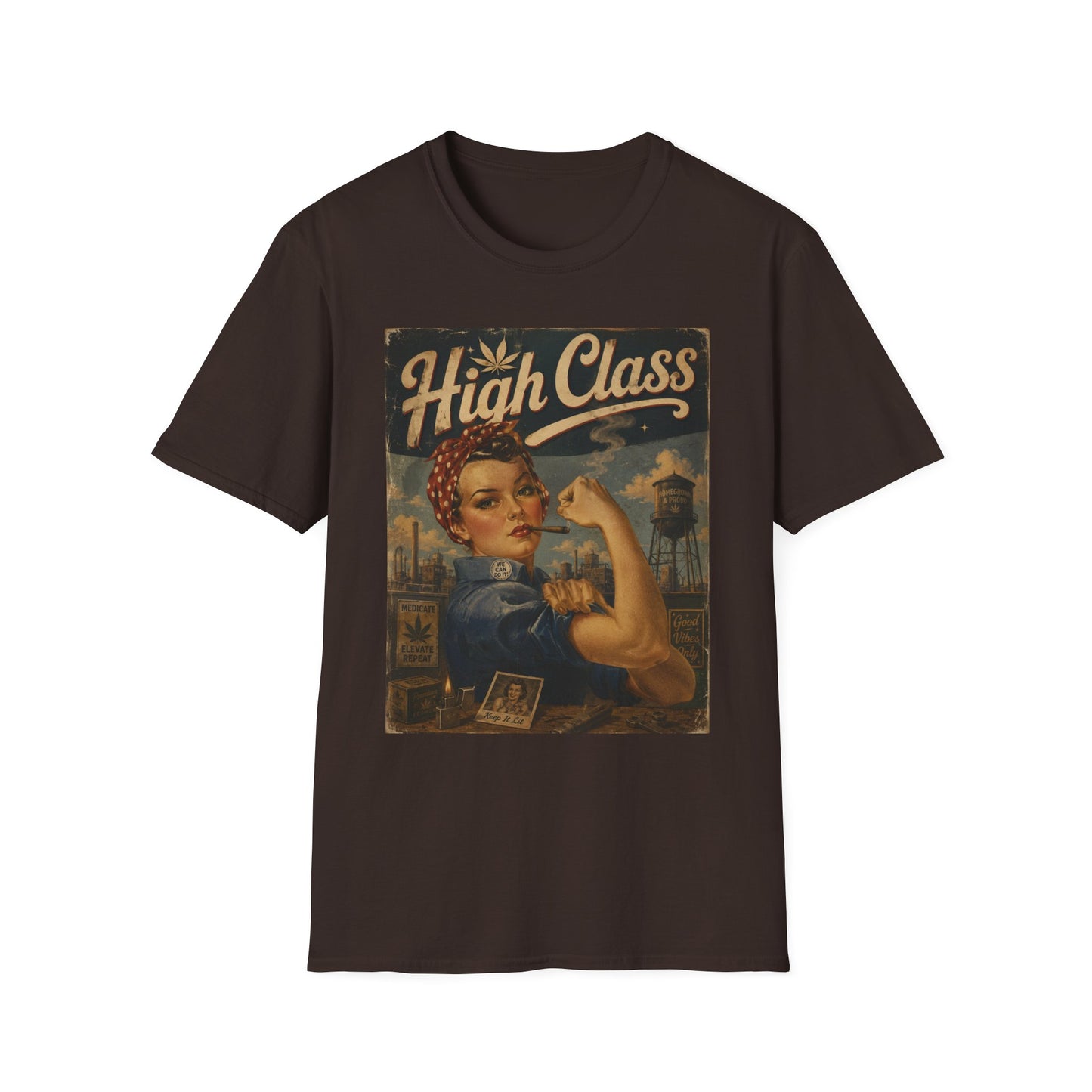 High Class Rosie the Riveter T-Shirt | Retro Feminist Vintage Artwork