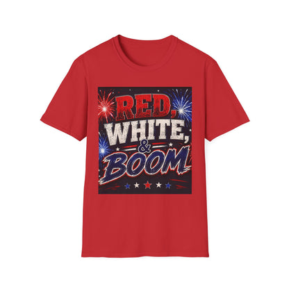 Red White & Boom T-Shirt | Patriotic Fourth of July Fireworks Shirt