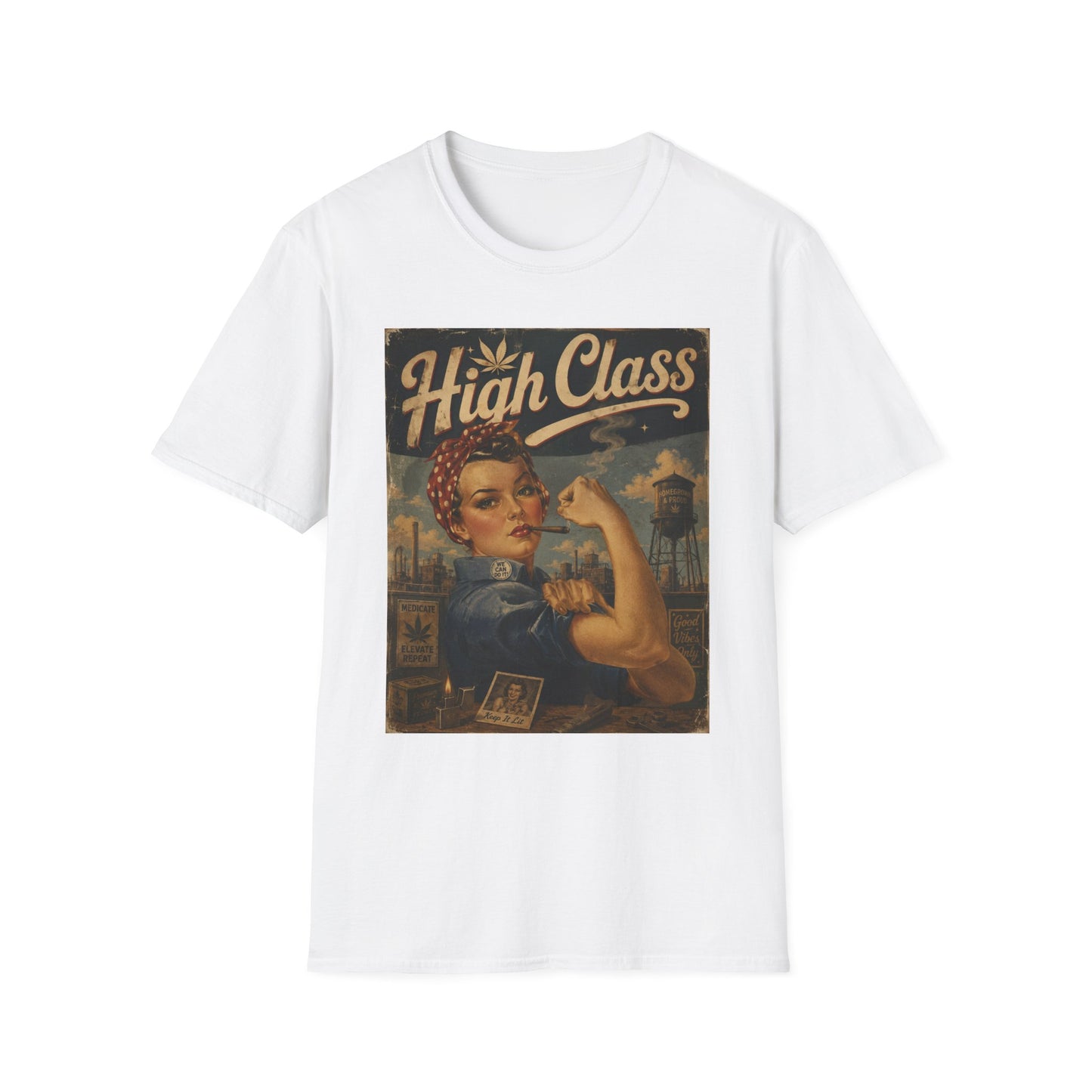 High Class Rosie the Riveter T-Shirt | Retro Feminist Vintage Artwork