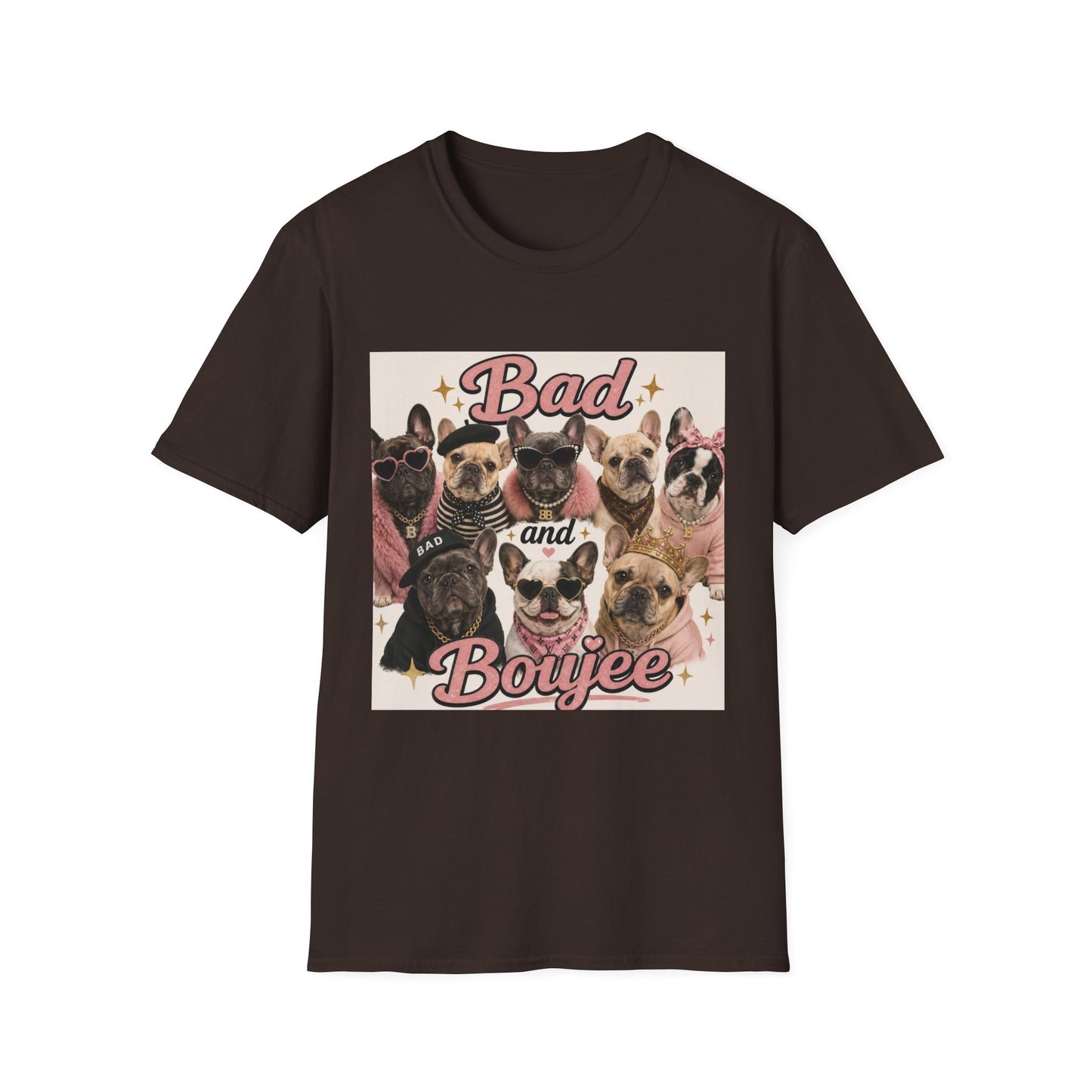 Bad and Boujee Dogs T-Shirt | Cute French Bulldog Pug Portraits