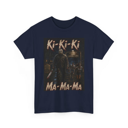 Horror Movie Character Tee | Ki-Ki-Ki Ma-Ma-Ma Jason Jason Voorhees Shirt