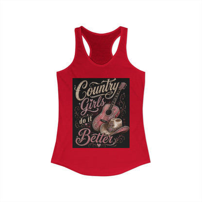 Country Girls do it Better - Women's Racerback Tank