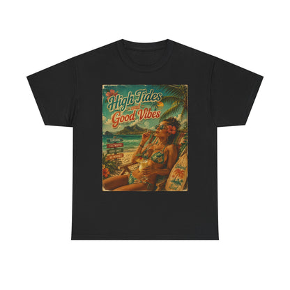 High Tides Good Vibes Surf Poster T-Shirt | Vintage Beach Scene