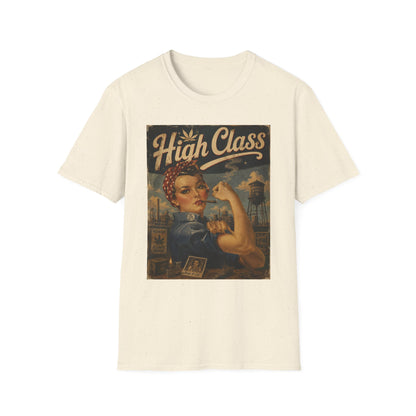 High Class Rosie the Riveter T-Shirt | Retro Feminist Vintage Artwork