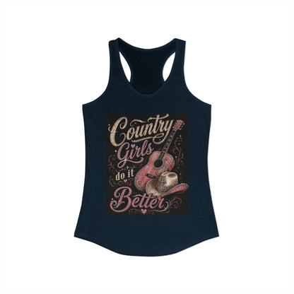 Country Girls do it Better - Women's Racerback Tank