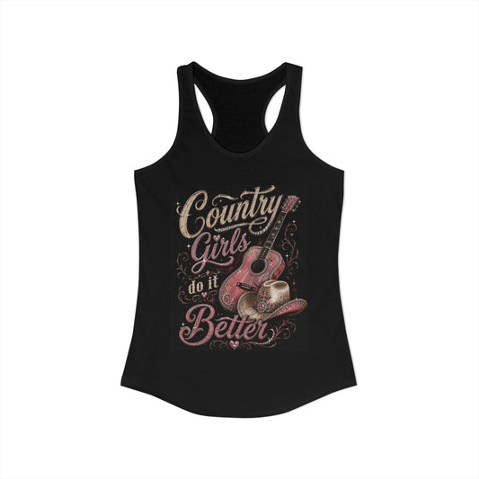 Country Girls do it Better - Women's Racerback Tank