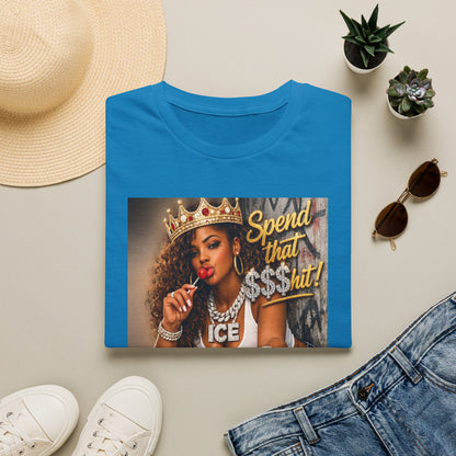 Spend That $Hit! T-Shirt | Queen Crown Graphic, Money Bling Design