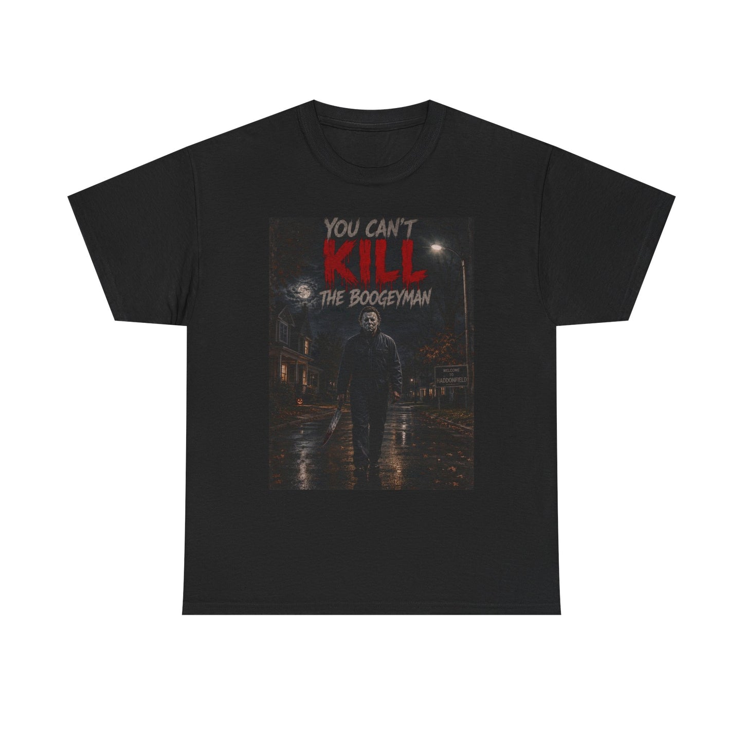 You Can't Kill The Boogeyman T-Shirt | Horror Movie Slasher Tee