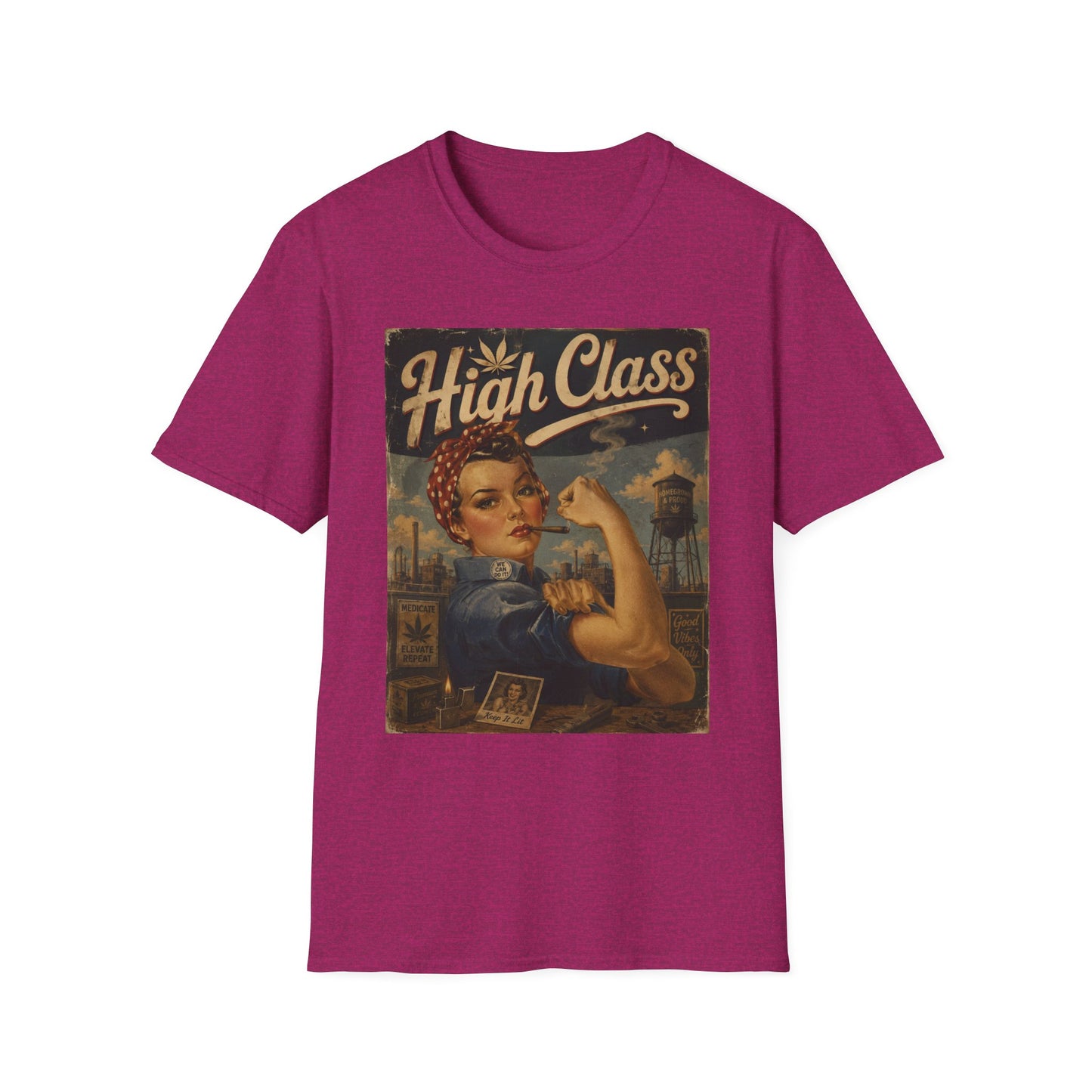 High Class Rosie the Riveter T-Shirt | Retro Feminist Vintage Artwork