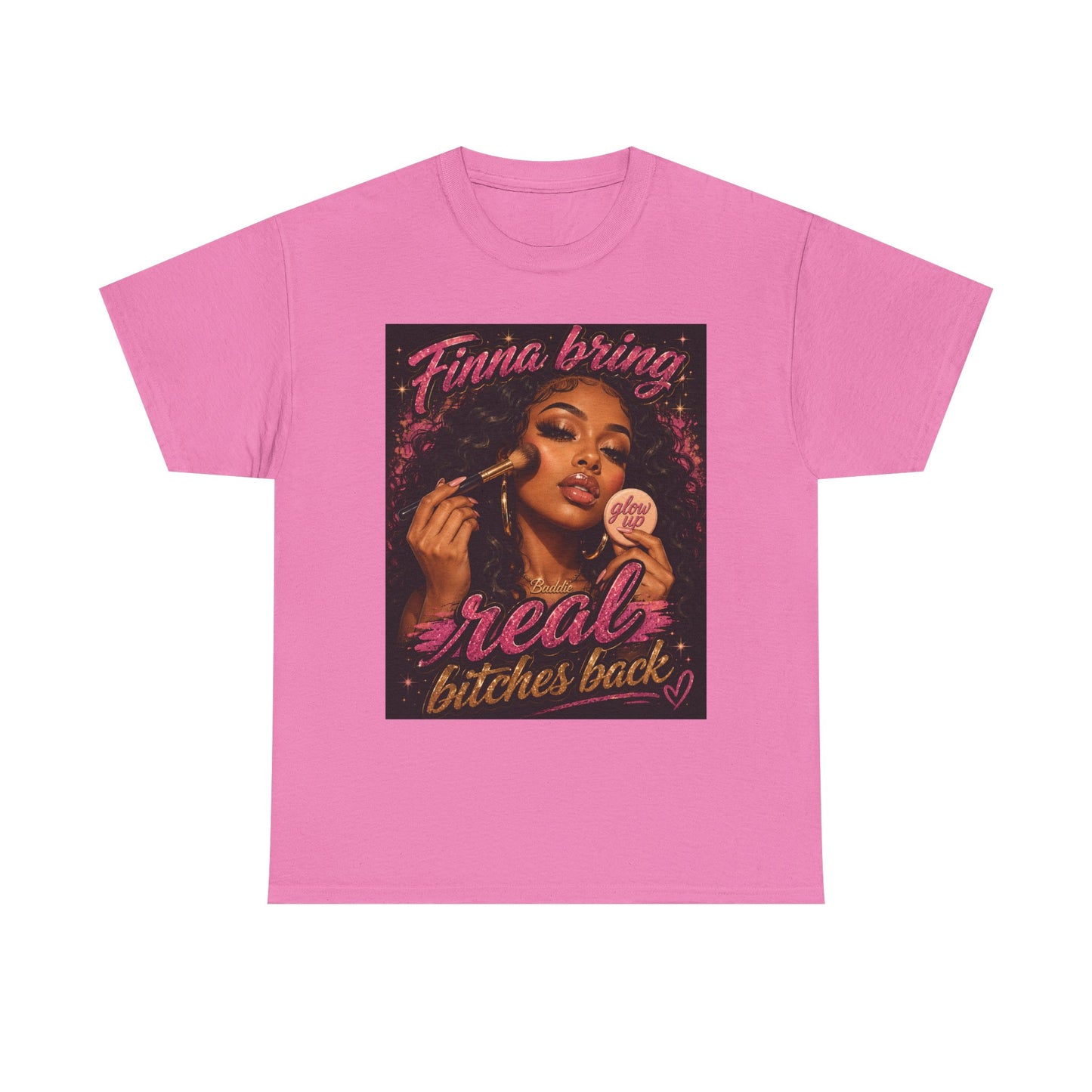 Finna Bring Real B*tches Back T-Shirt | Retro Makeup Illustration